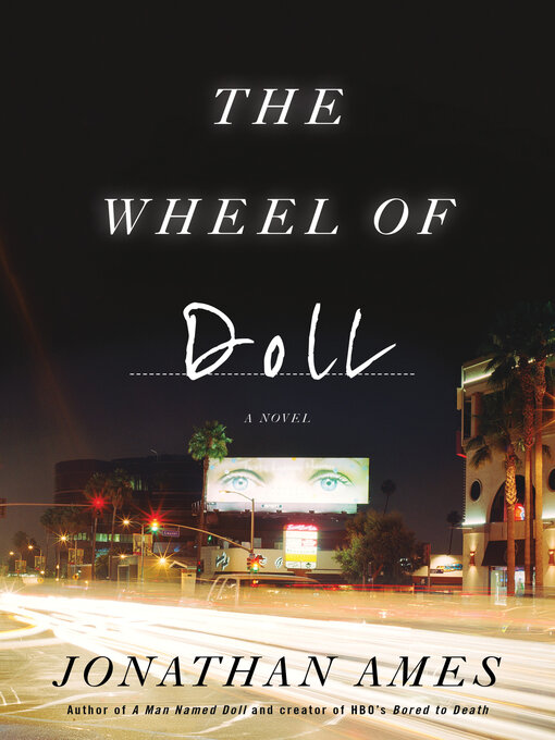 Title details for The Wheel of Doll by Jonathan Ames - Wait list